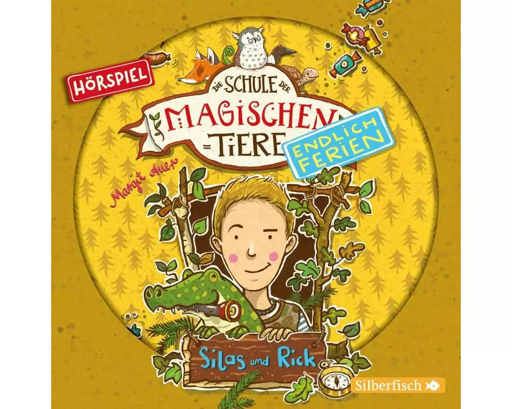 Die Schule der magischen Tiere - Endlich Ferien - Hörspiele 2: Silas und Rick - Das Hörspiel