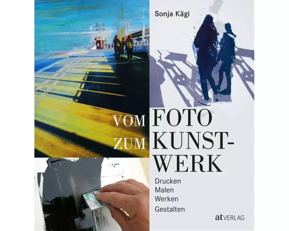 Vom Foto zum Kunstwerk