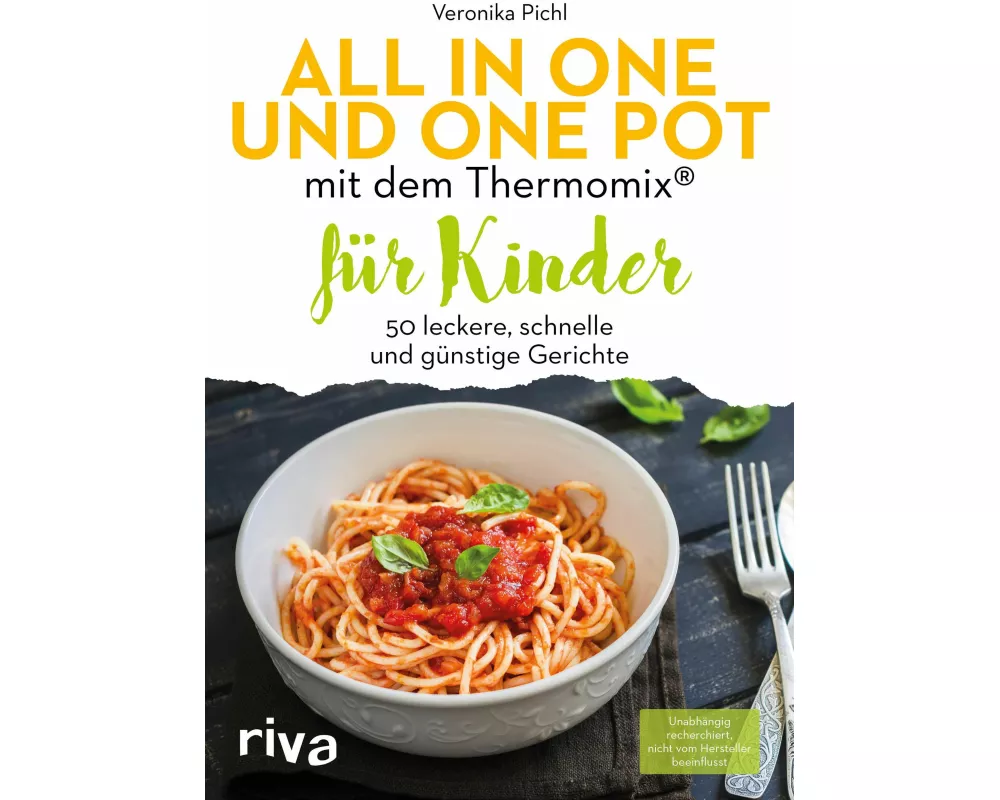 All in one und One Pot mit dem Thermomix für Kinder
