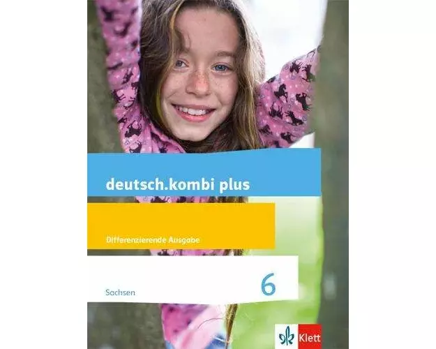 deutsch.kombi plus 6. Differenzierende Ausgabe Sachsen. Schülerbuch Klasse 6