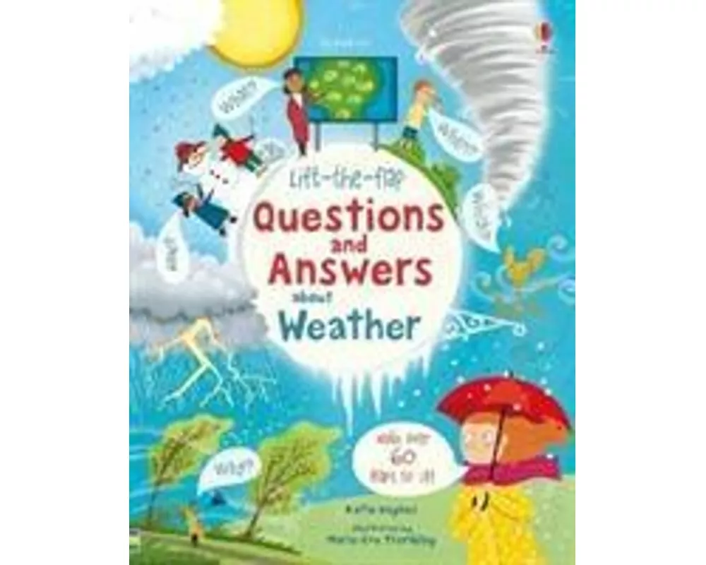 Lift-the-Flap Questions and Answers About Weather