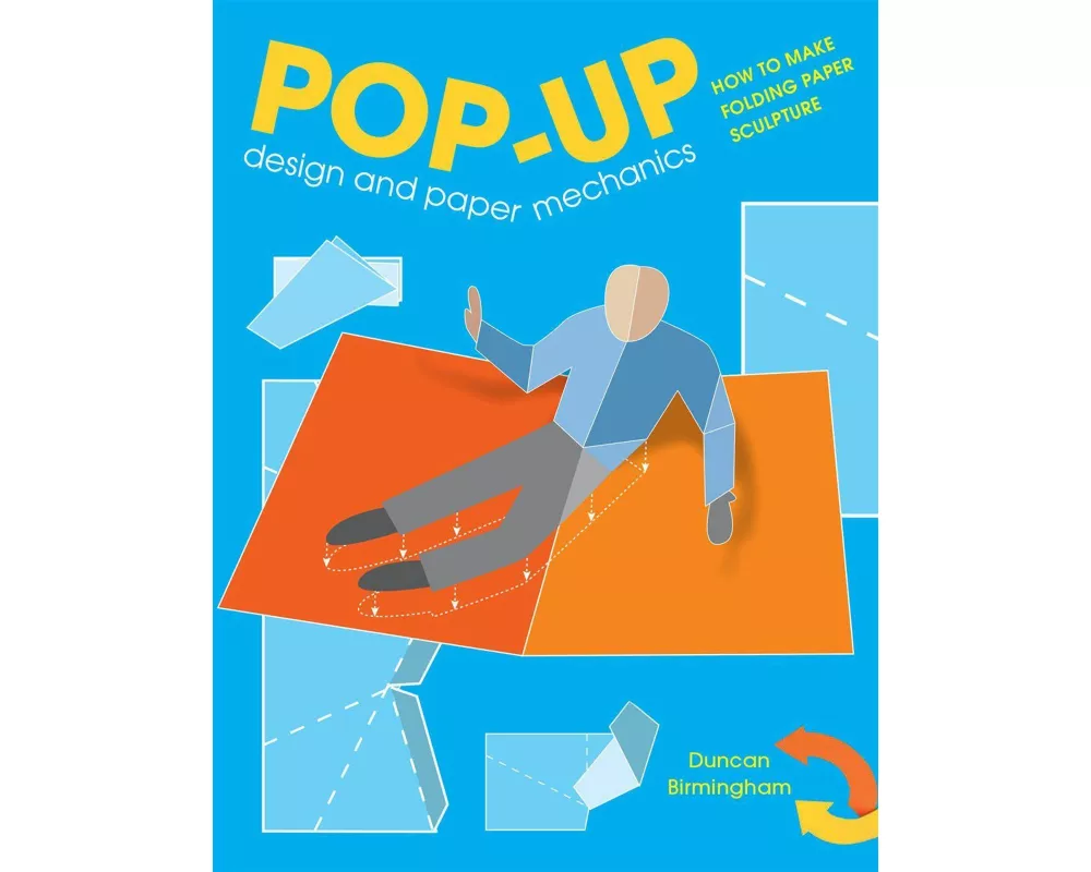 Pop-Up Design and Paper Mechanics