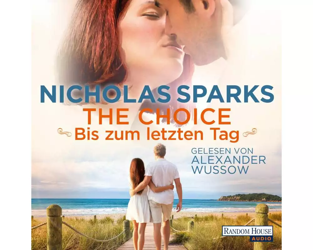 The Choice - Bis zum letzten Tag