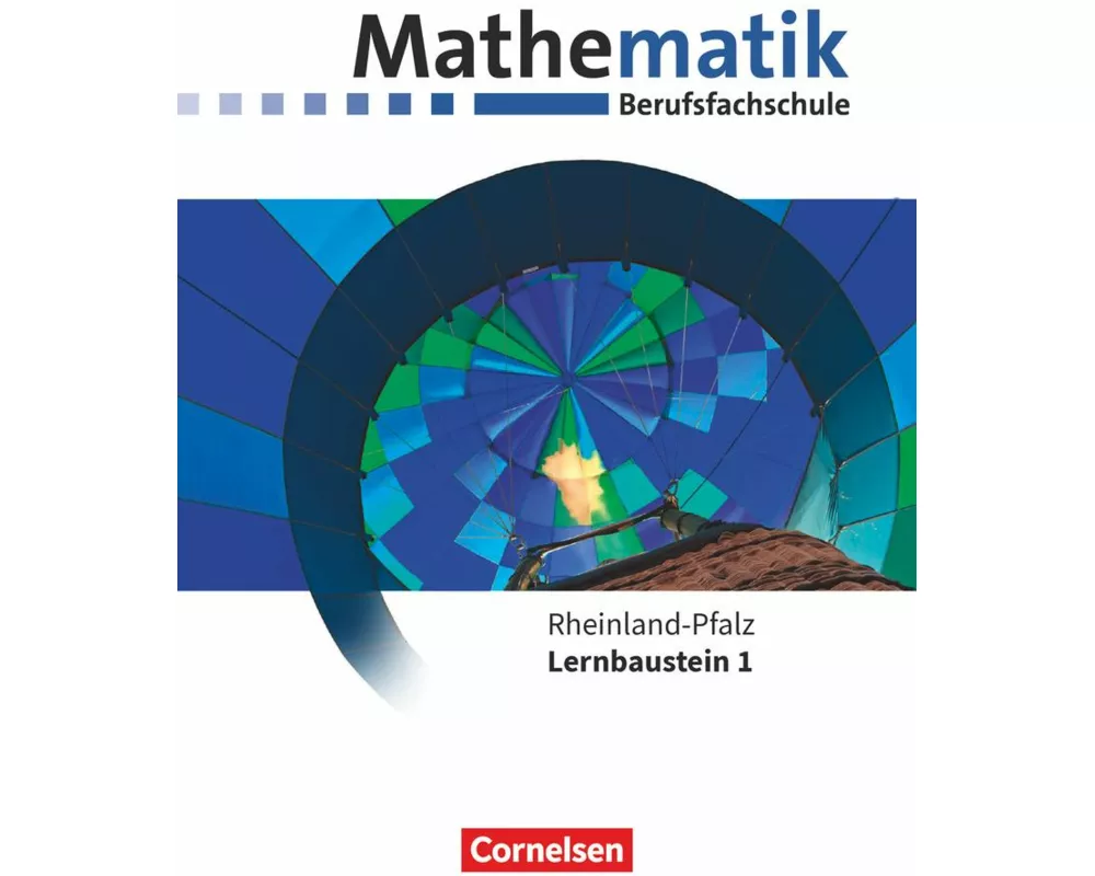 Mathematik - Berufsfachschule - Neubearbeitung - Rheinland-Pfalz - Lernbaustein 1