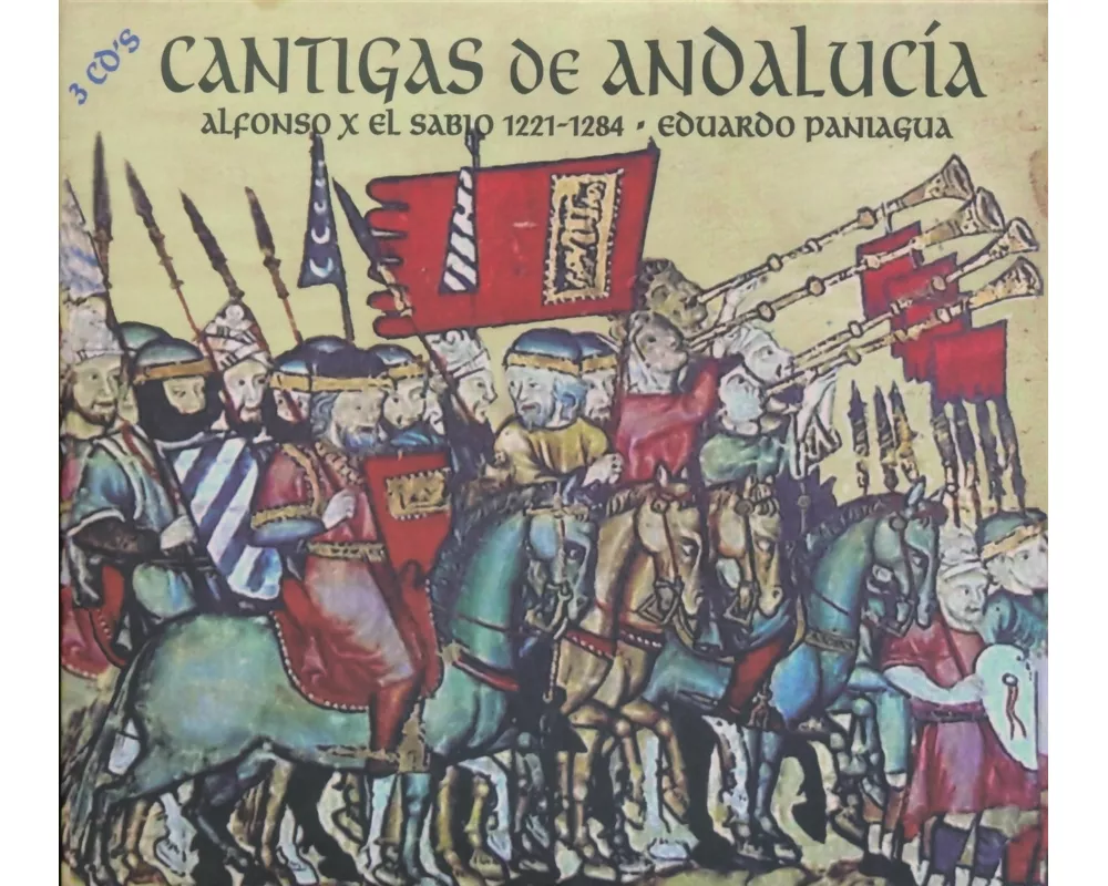 Cantigas of Andalucia-Alfonso X The Wise 1221-12