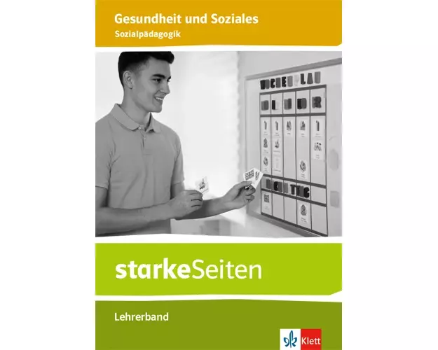 starkeSeiten Gesundheit und Soziales. Sozialpädagogik. Ausgabe Niedersachsen. Lehrerband ab Klasse 9