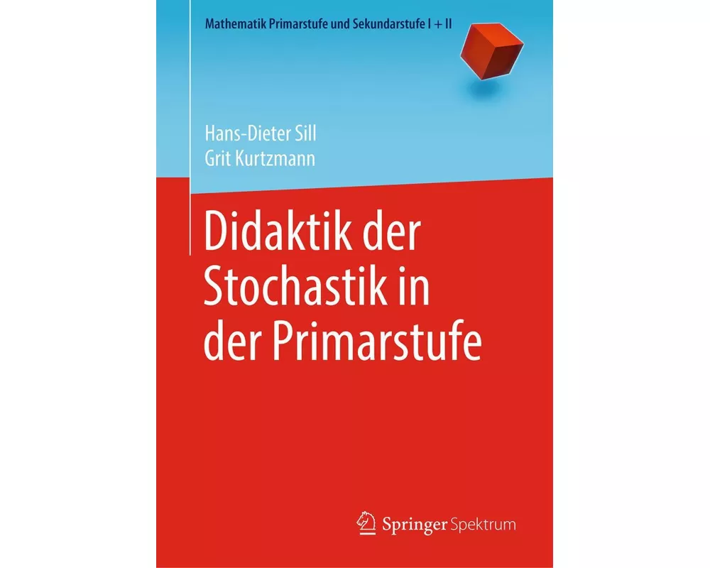 Didaktik der Stochastik in der Primarstufe