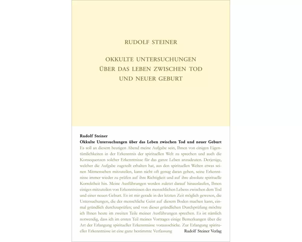 Okkulte Untersuchungen über das Leben zwischen Tod und neuer Geburt