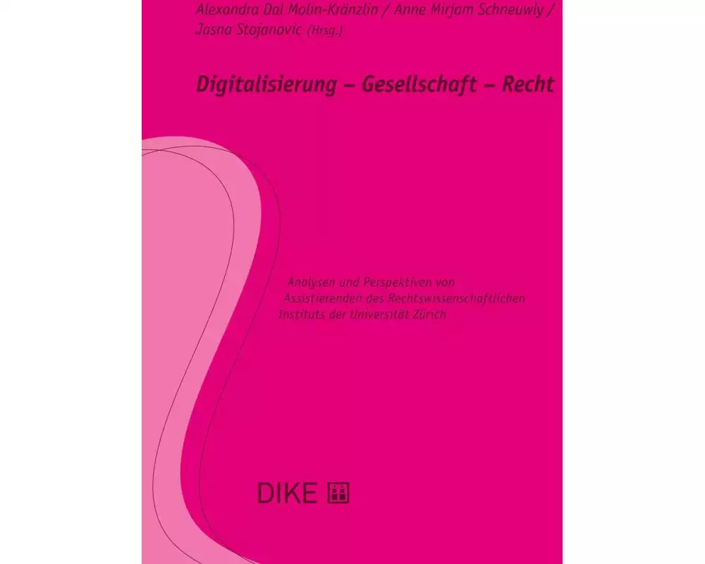 Digitalisierung - Gesellschaft - Recht