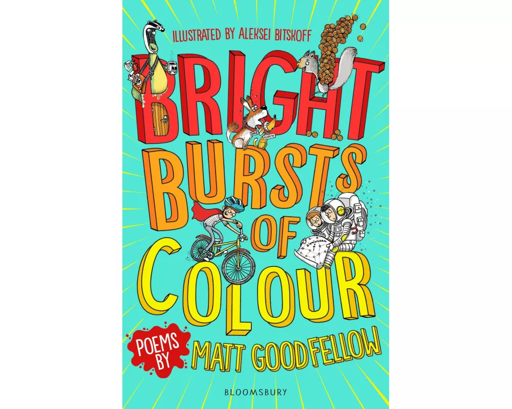 Bright Bursts of Colour