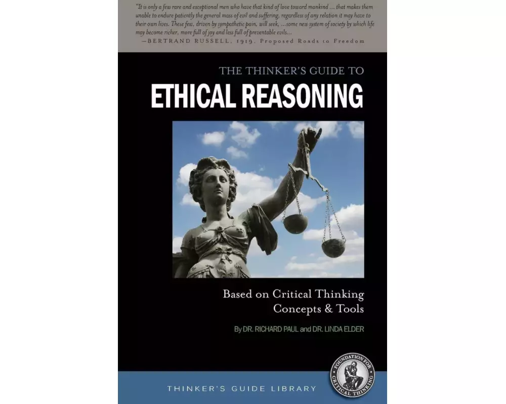 Thinker's Guide to Ethical Reasoning