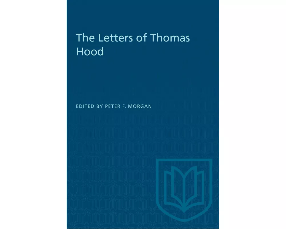 The Letters of Thomas Hood