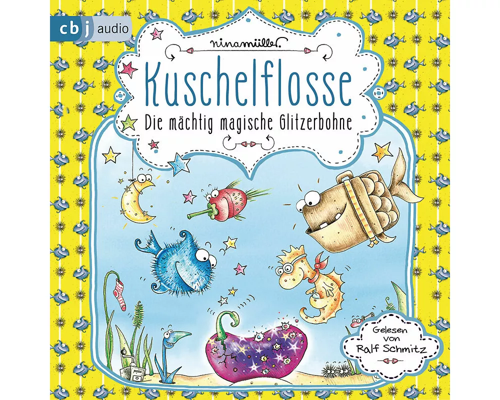 Kuschelflosse - Die mächtig magische Glitzerbohne