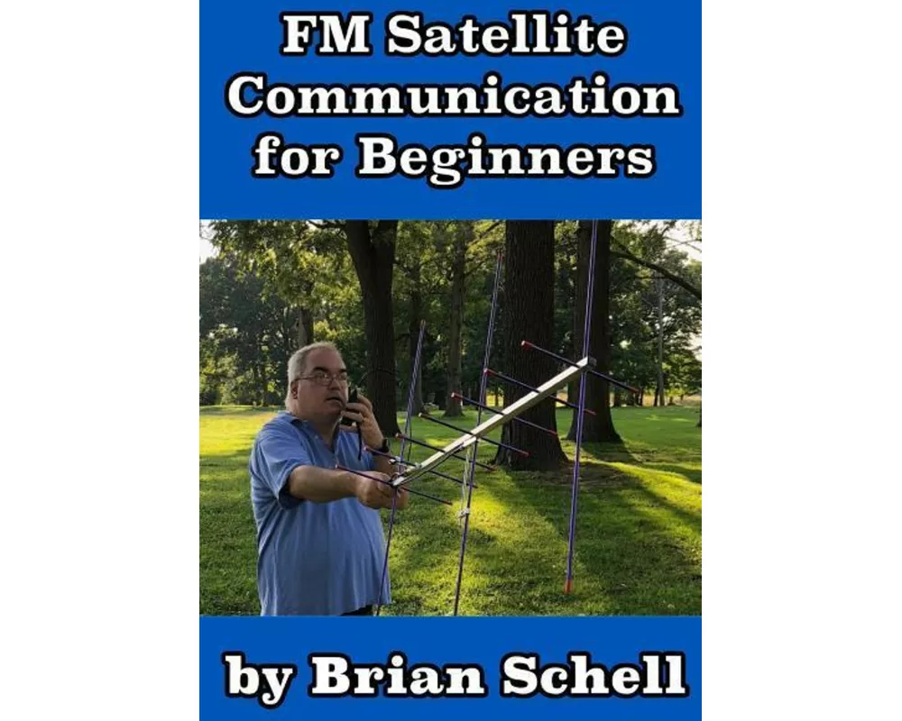 FM Satellite Communications for Beginners