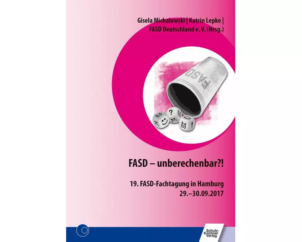 FASD - unberechenbar?!