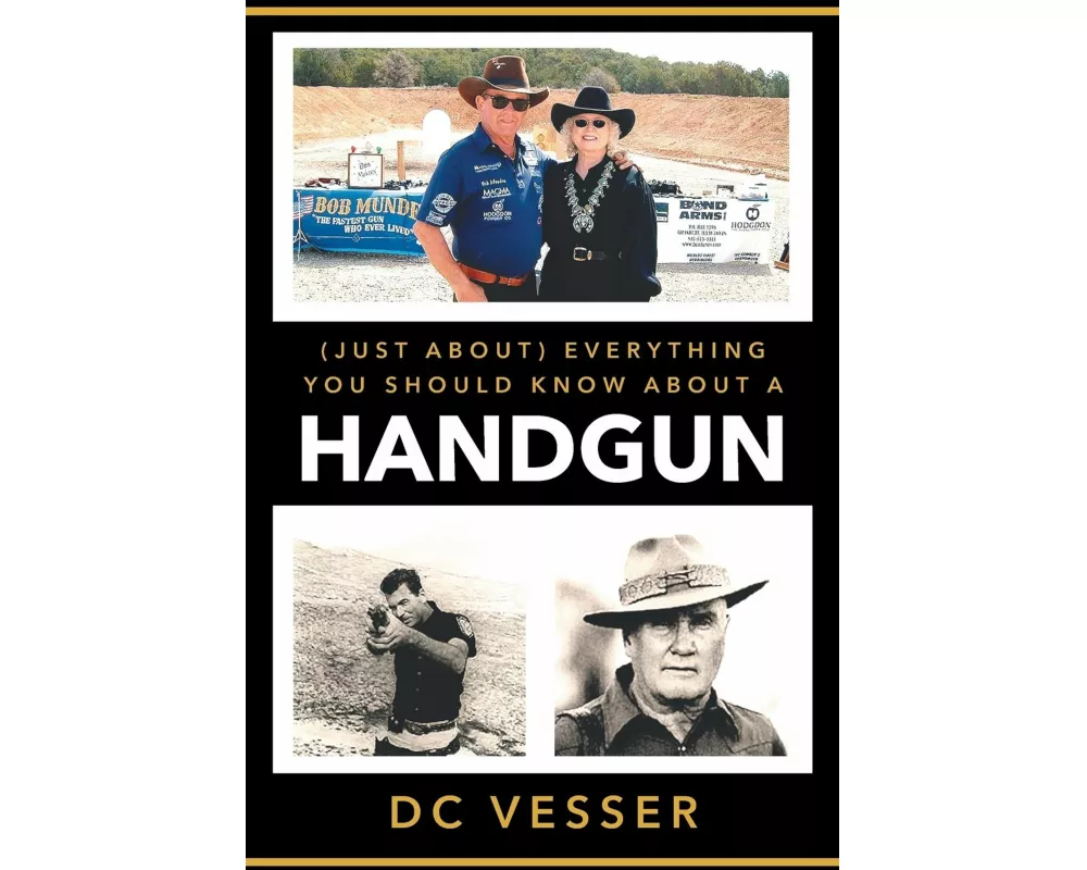 (Just About) Everything You Should Know About A Handgun