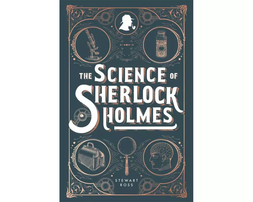 The Science of Sherlock Holmes