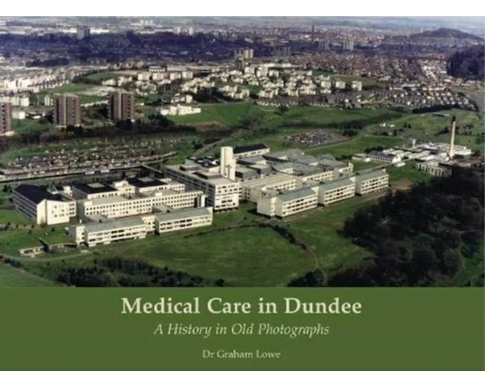 Medical Care in Dundee