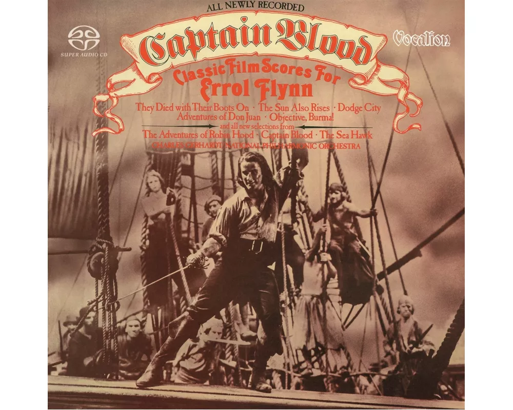 Captain Blood - Classics Film Scores for Errol Fly