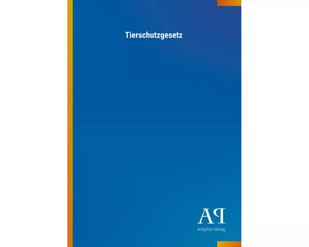 Tierschutzgesetz
