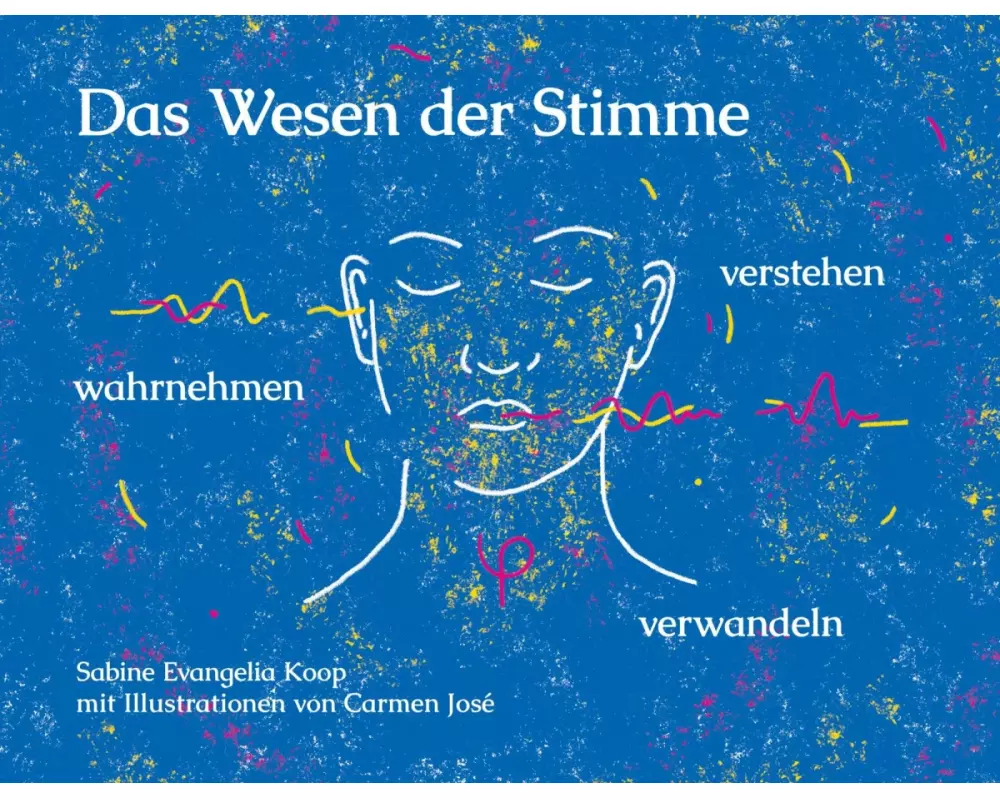Das Wesen der Stimme