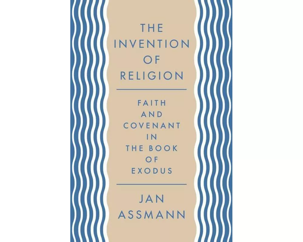 The Invention of Religion