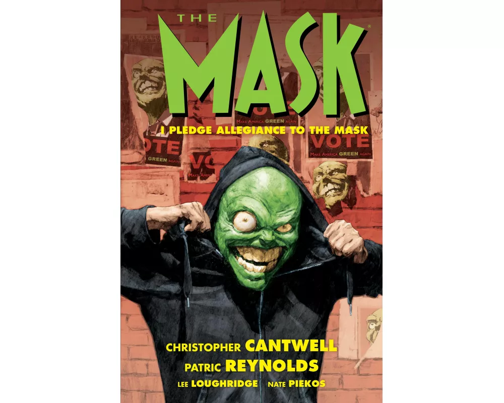 The Mask: I Pledge Allegiance to the Mask