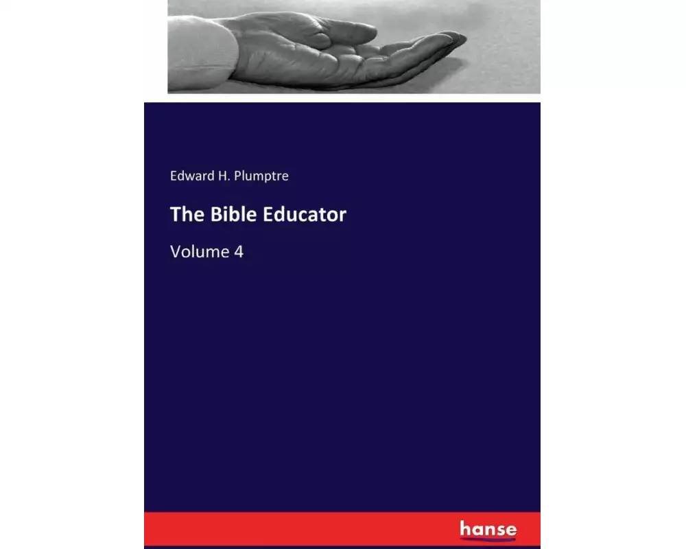 The Bible Educator