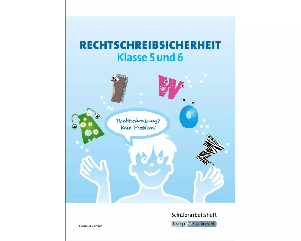 Rechtschreibsicherheit Klasse 5 und 6. Übungsheft mit Lösungen