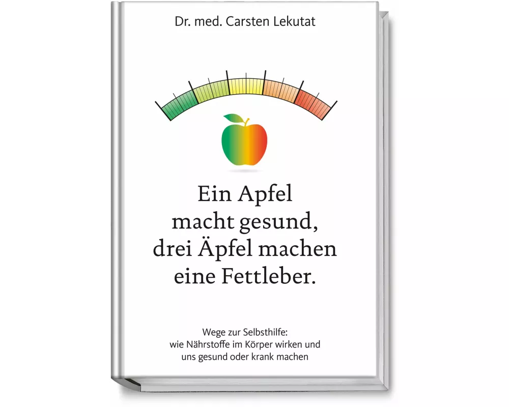 Ein Apfel macht gesund, drei Äpfel machen eine Fettleber