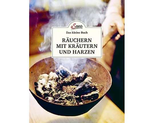 Das kleine Buch: Räuchern mit Kräutern und Harzen