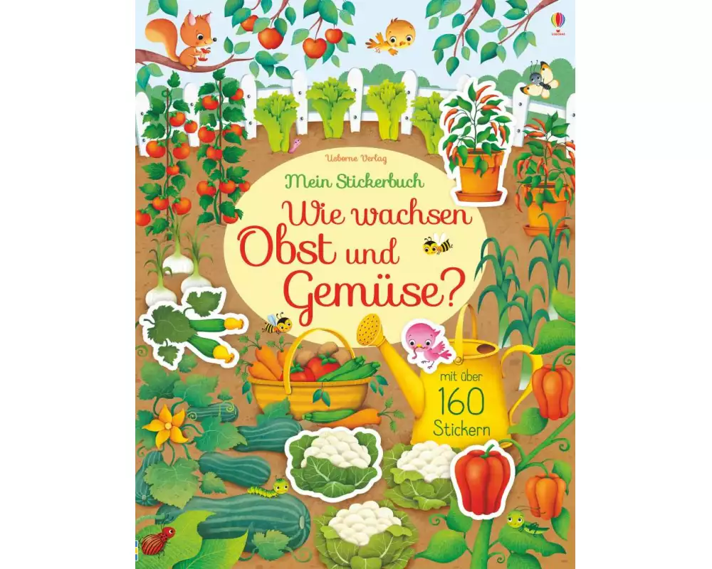 Mein Stickerbuch: Wie wachsen Obst und Gemüse?