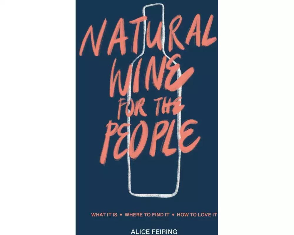 Natural Wine for the People