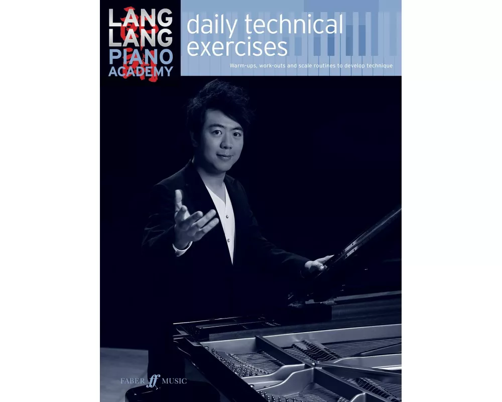 Lang Lang: daily technical exercises
