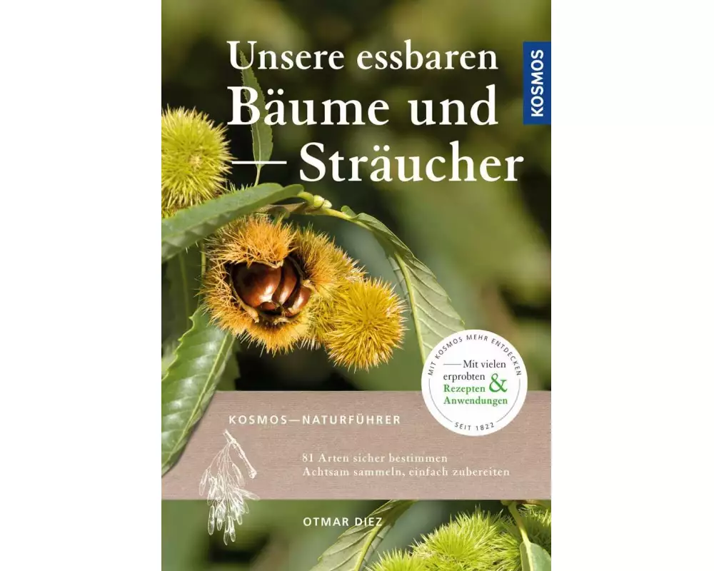 Unsere essbaren Bäume und Sträucher