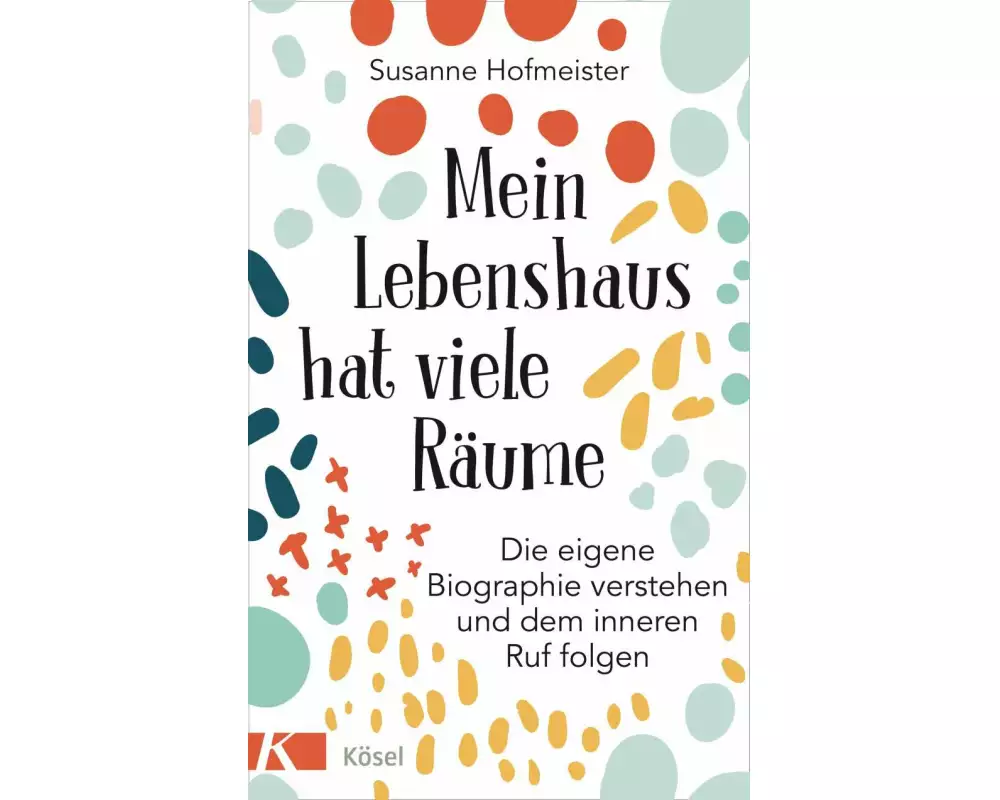 Mein Lebenshaus hat viele Räume