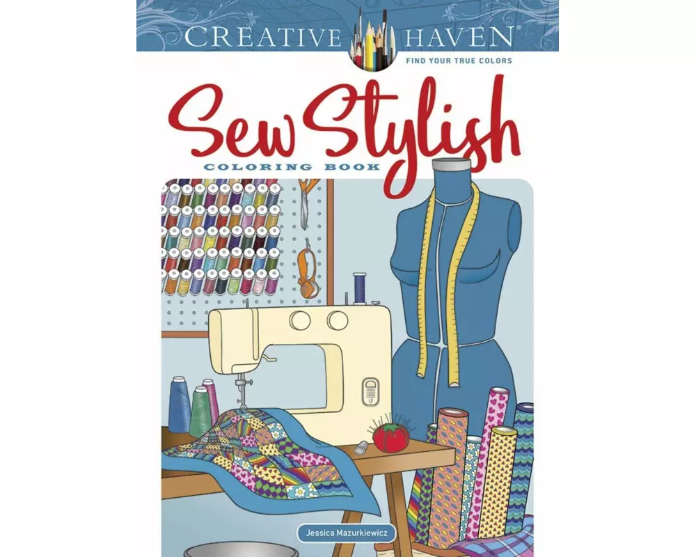 Creative Haven Sew Stylish Coloring Book