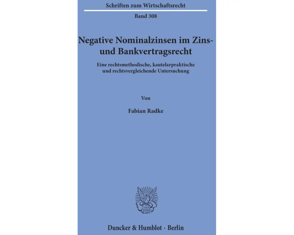 Negative Nominalzinsen im Zins- und Bankvertragsrecht