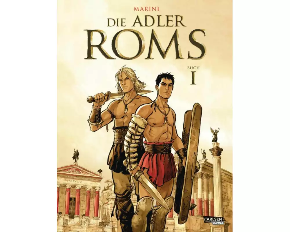 Die Adler Roms (Hardcover) 1: Buch I