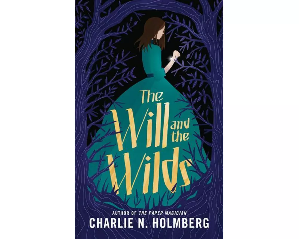 The Will and the Wilds