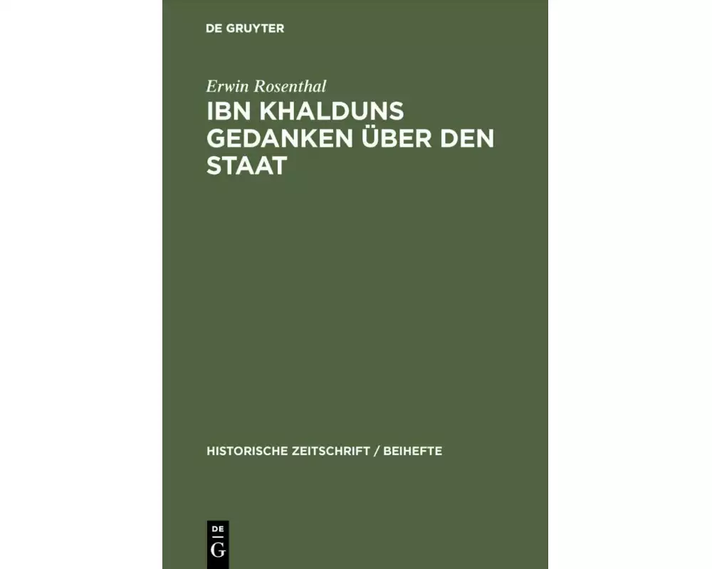 IBN Khalduns Gedanken über den Staat