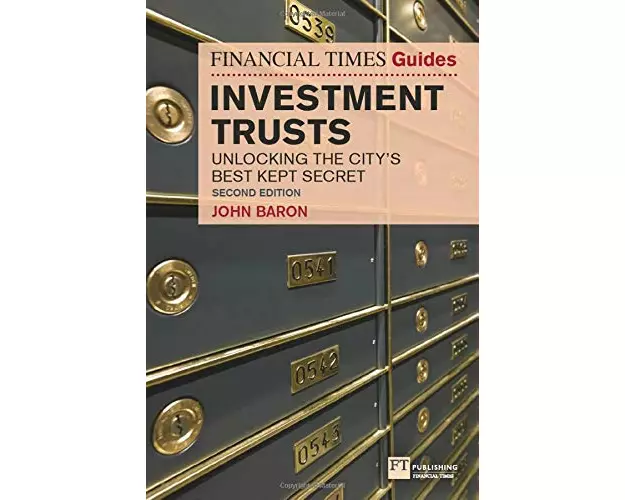 Financial Times Guide to Investment Trusts, The