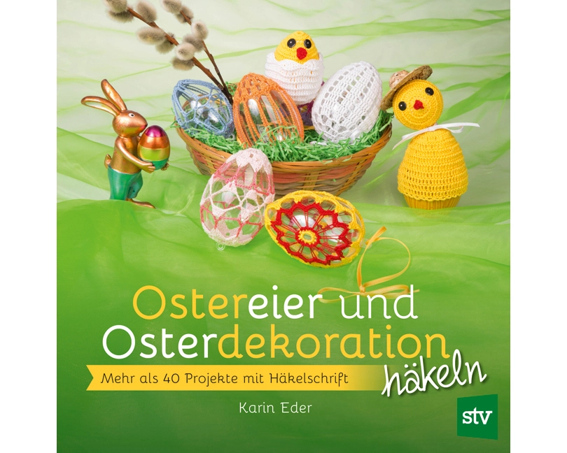 Ostereier & Osterdekoration häkeln