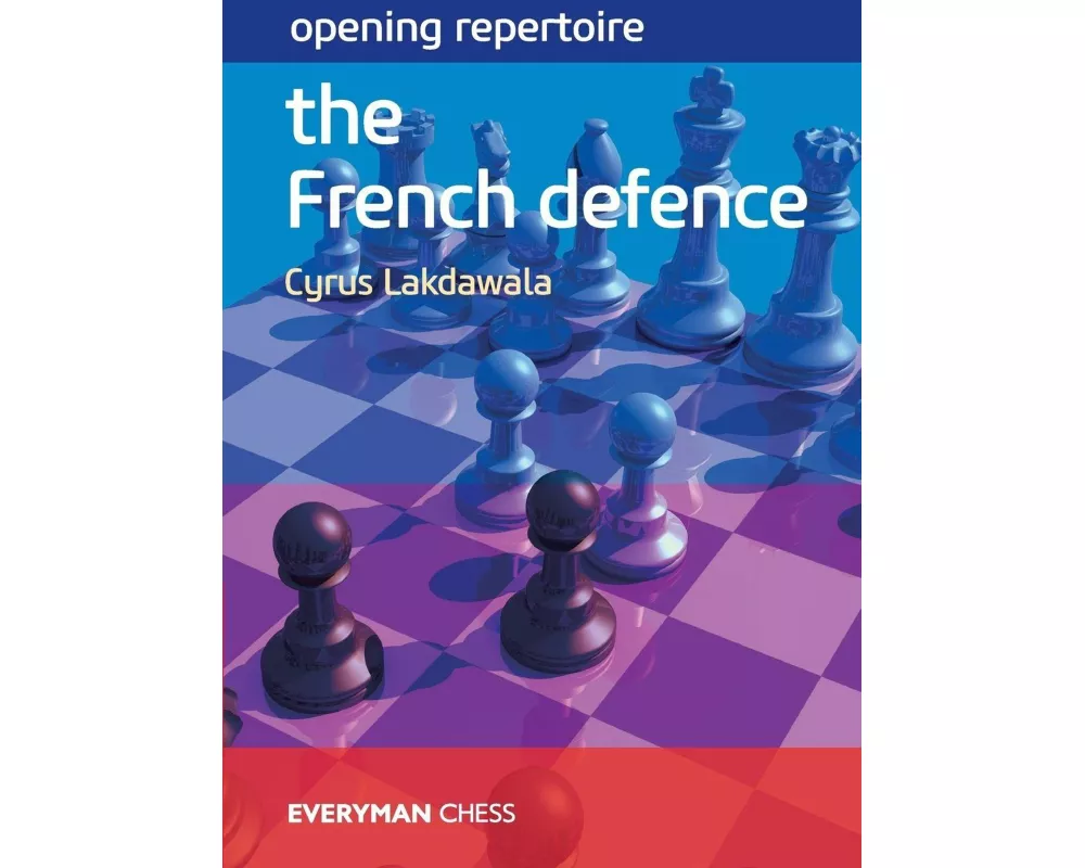 Opening Repertoire: The French Defence