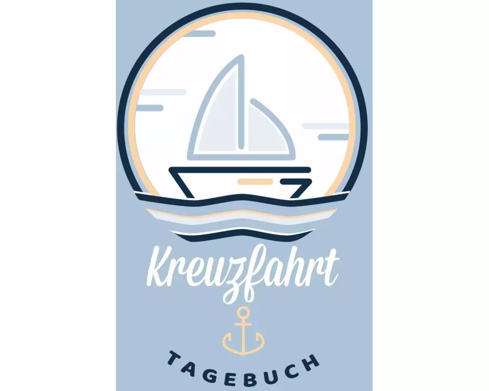 Mein Kreuzfahrt-Abenteuer - Ein Kreuzfahrt-Logbuch und Tagebuch zum Eintragen - Das Reisetagebuch speziell für Kreuzfahrten