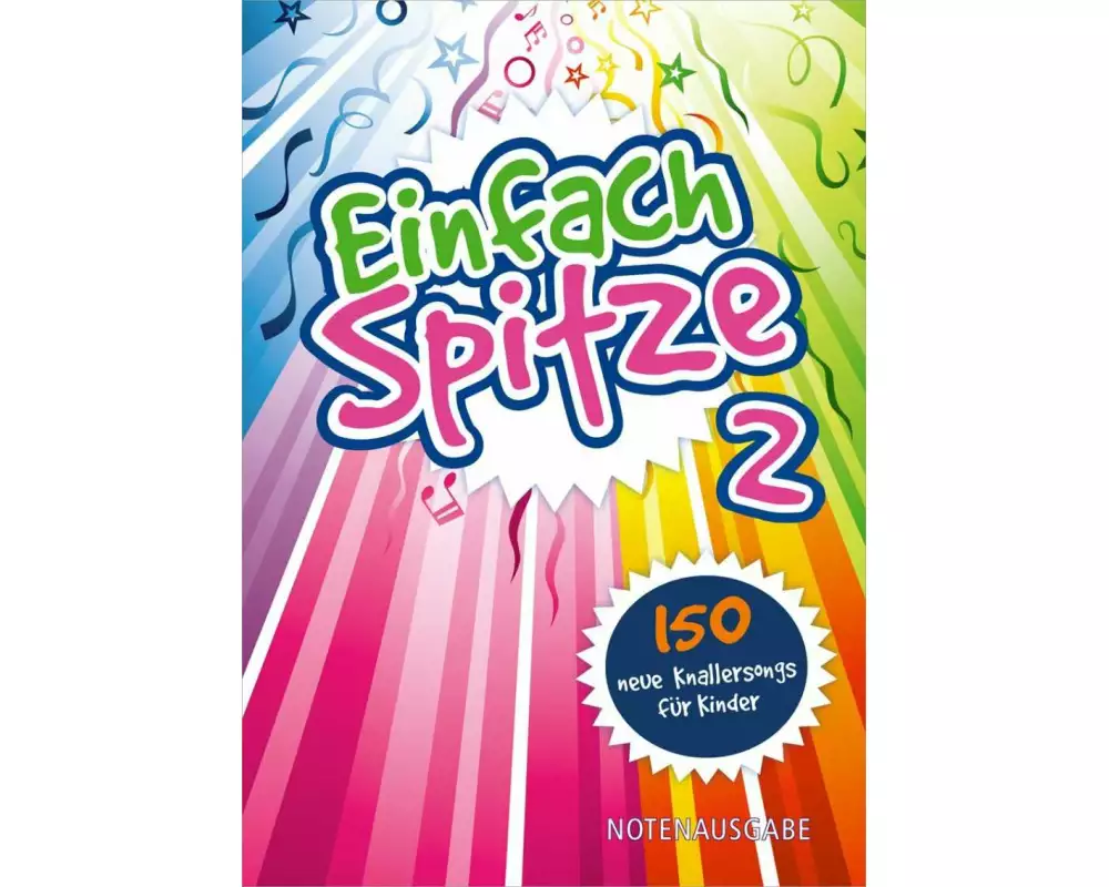 Einfach Spitze 2 - Notenausgabe