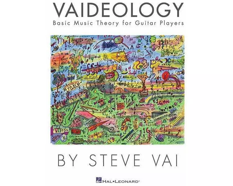 Vaideology: Basic Music Theory for Guitar Players Guitar Instruction by Steve Vai Includes Practical Exercises Scales and Diagrams Full-Color Guitar E