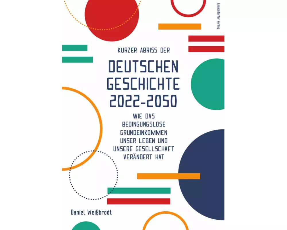 Kurzer Abriss der deutschen Geschichte 2022-2050
