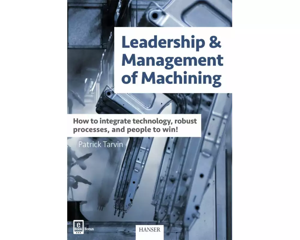Leadership & Management of Machining