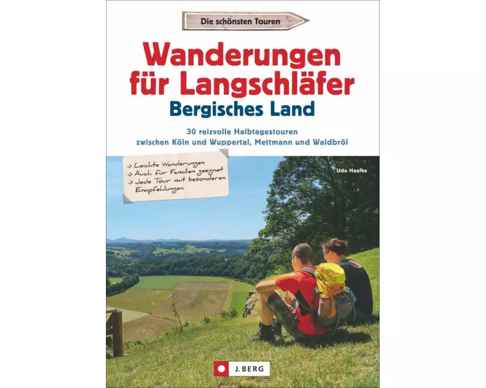 Wanderungen für Langschläfer Bergisches Land